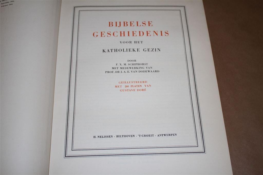 Bijbelse gesch katholieke gezin. Platen Gustave Doré., Boeken, Ophalen of Verzenden, Nieuw