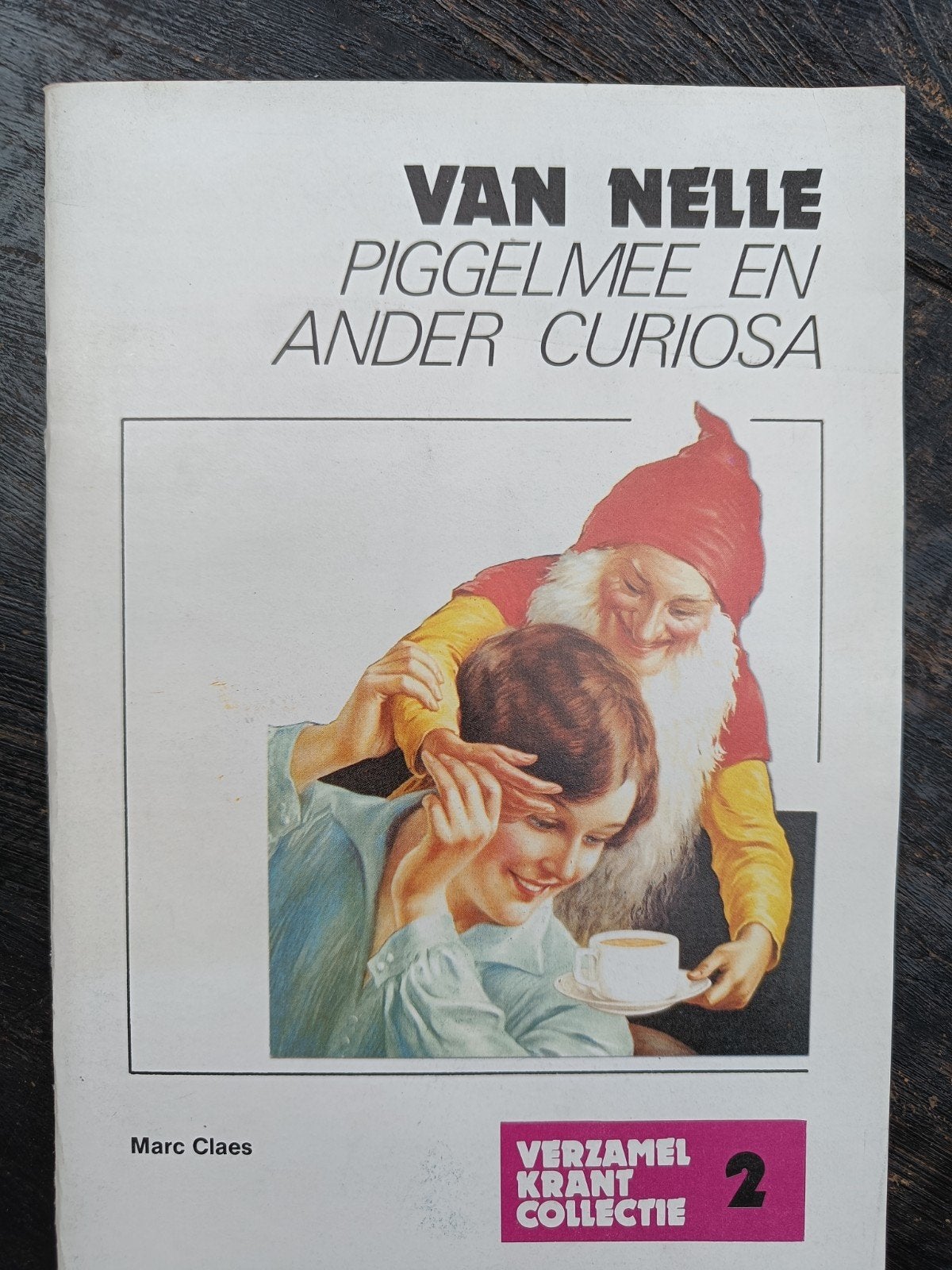 Van Nelle Piggelmee en Ander Curiosa - Verzameldocument, Boeken, Ophalen of Verzenden, Zo goed als nieuw