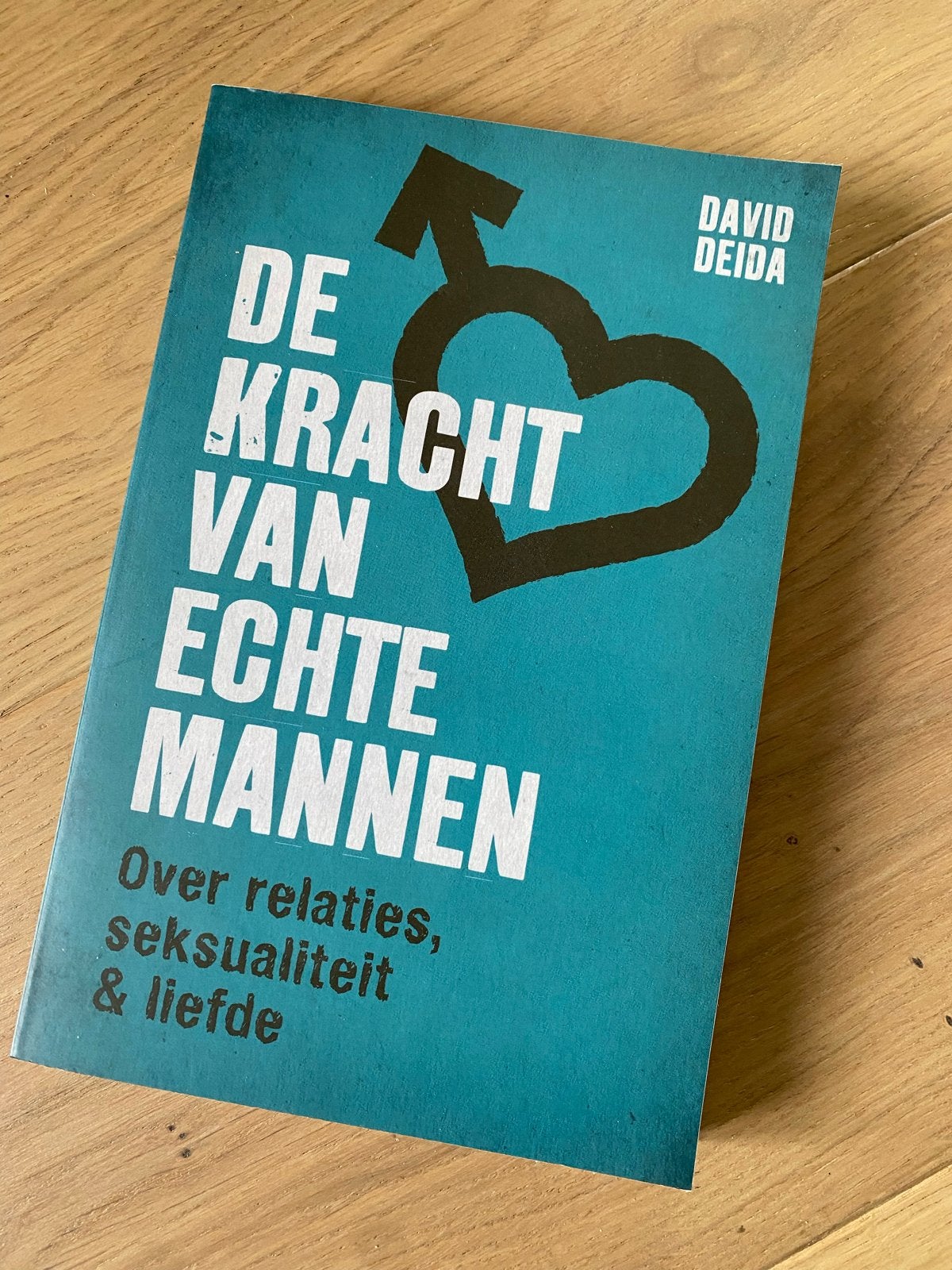 De Kracht van Echte Mannen - David Deida NIEUW, Ophalen of Verzenden, Nieuw, Europa overig