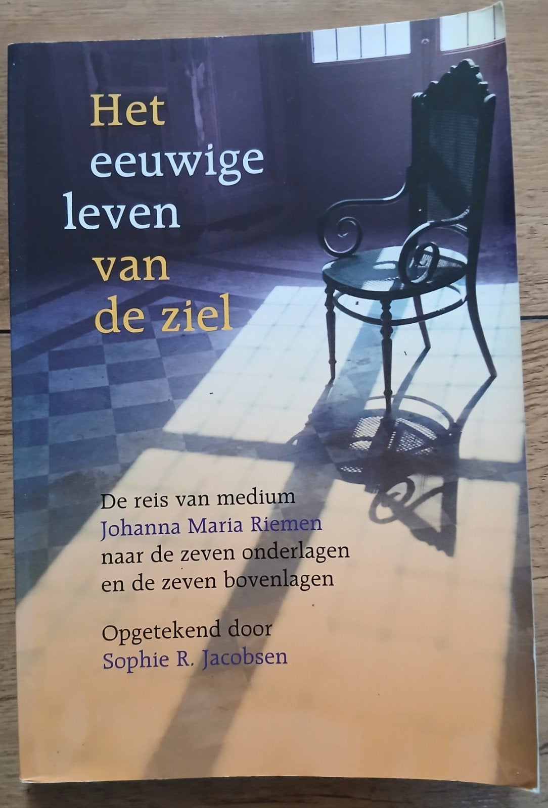 J.M. Riemen - Het eeuwige leven van de ziel, Gelezen, Achtergrond en Informatie, Spiritualiteit algemeen, J.M. Riemen; S.R. Jacobsen