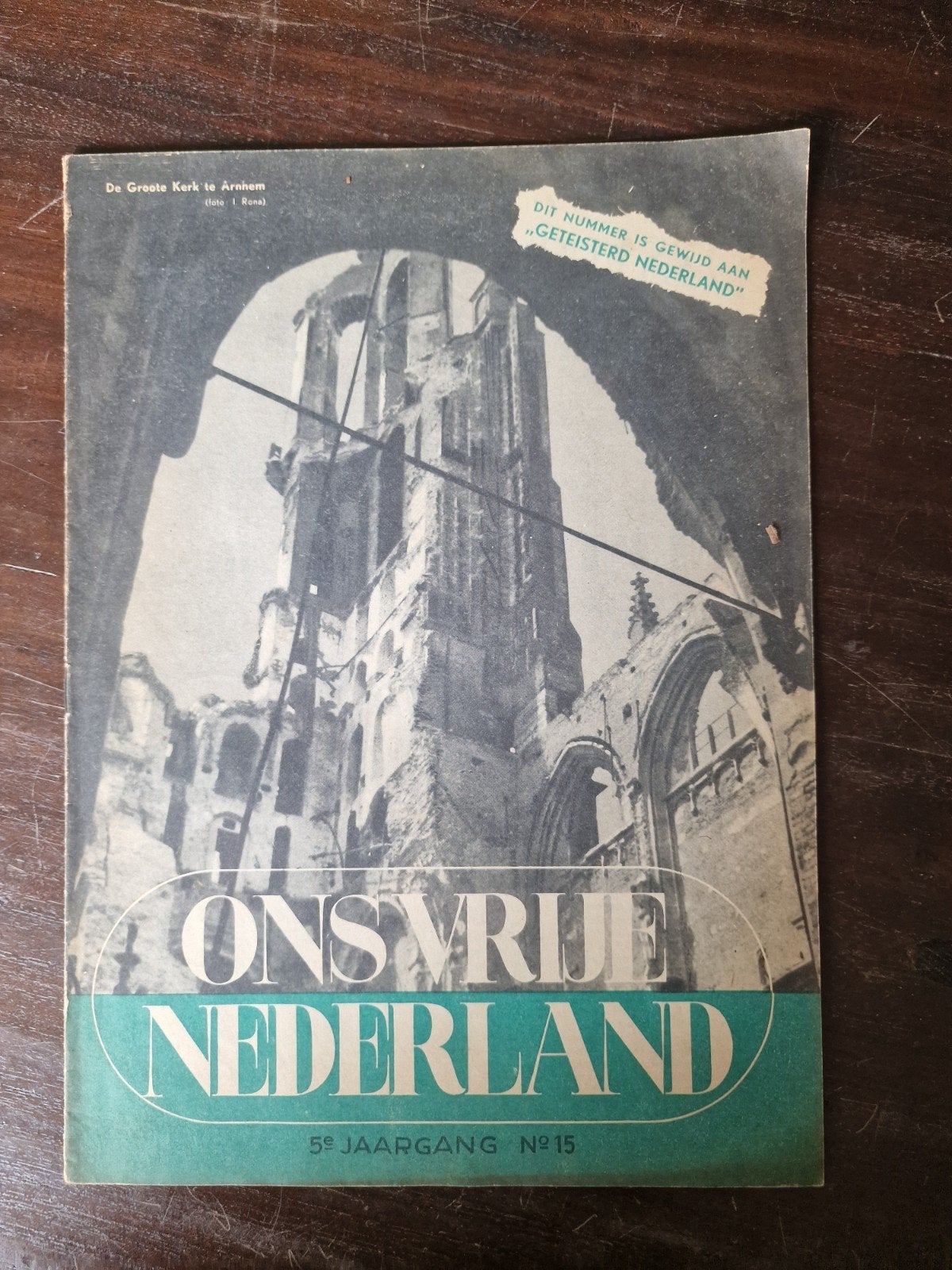 Ons Vrije Nederland - 5e Jaargang No 15 Geteisterd Nederland, Boeken, Tijdschriften en Kranten, Ophalen of Verzenden, Gelezen