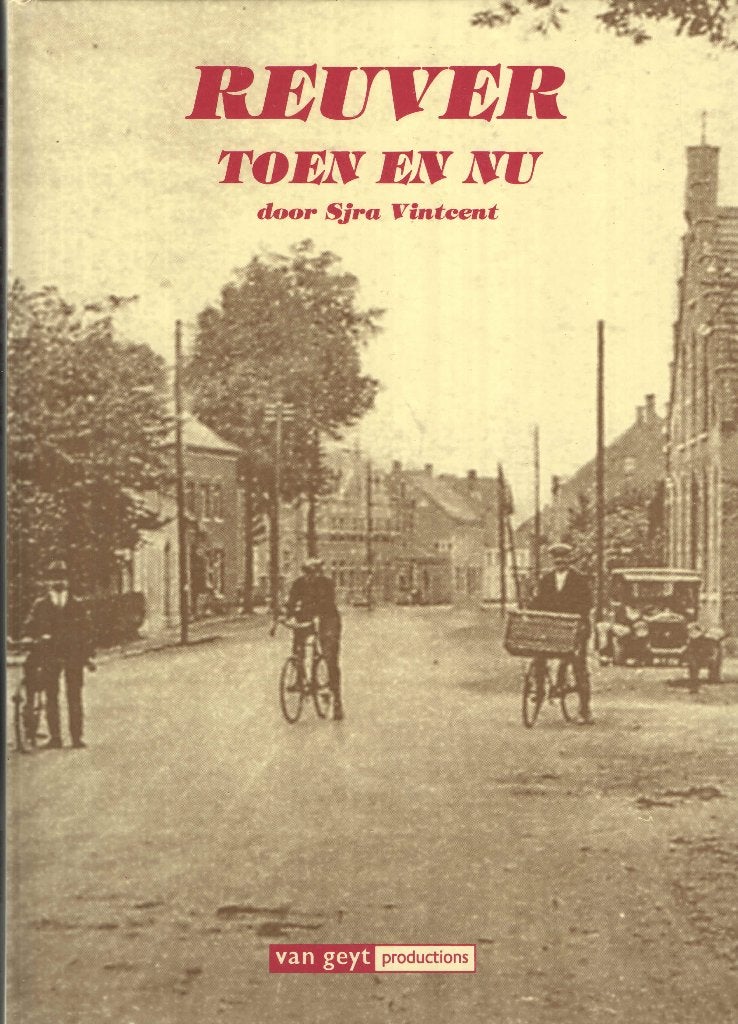 Reuver toen en nu - Sjra Vintcent, Boeken, Ophalen of Verzenden, Sjra Vintcent, 20e eeuw of later, Gelezen