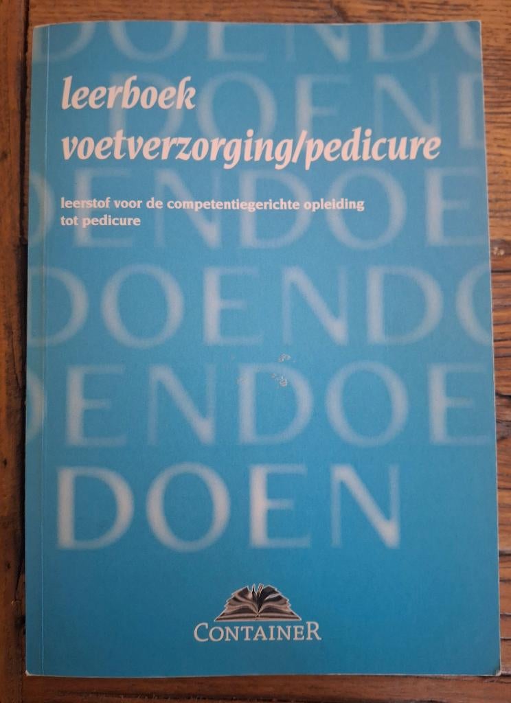 Leerboek voetverzorging/pedicure. Doen, Diverse, Ophalen of Verzenden, Zo goed als nieuw, MBO