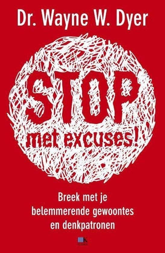 Wayne W. Dyer STOP! geen excuses meer, Boeken, Ophalen of Verzenden, Nieuw, Overige typen