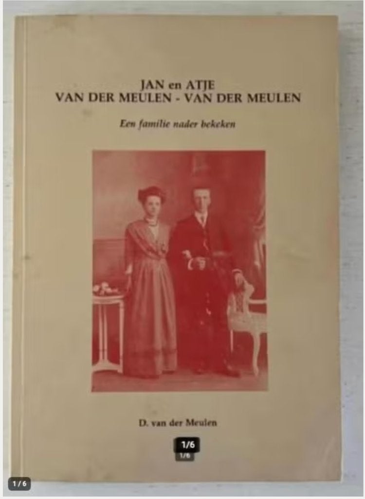 Jan en Atje van der Meulen - en hun voor- en nageslacht, Ophalen of Verzenden, Zo goed als nieuw