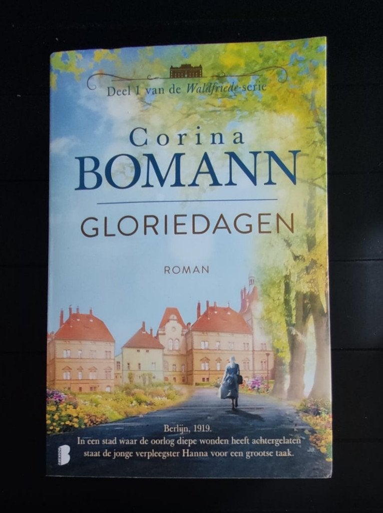 Gloriedagen - Corina Bomann (Deel 1 WaldFriede-serie), Boeken, Gelezen, Ophalen of Verzenden, Corina Bomann, Nederland