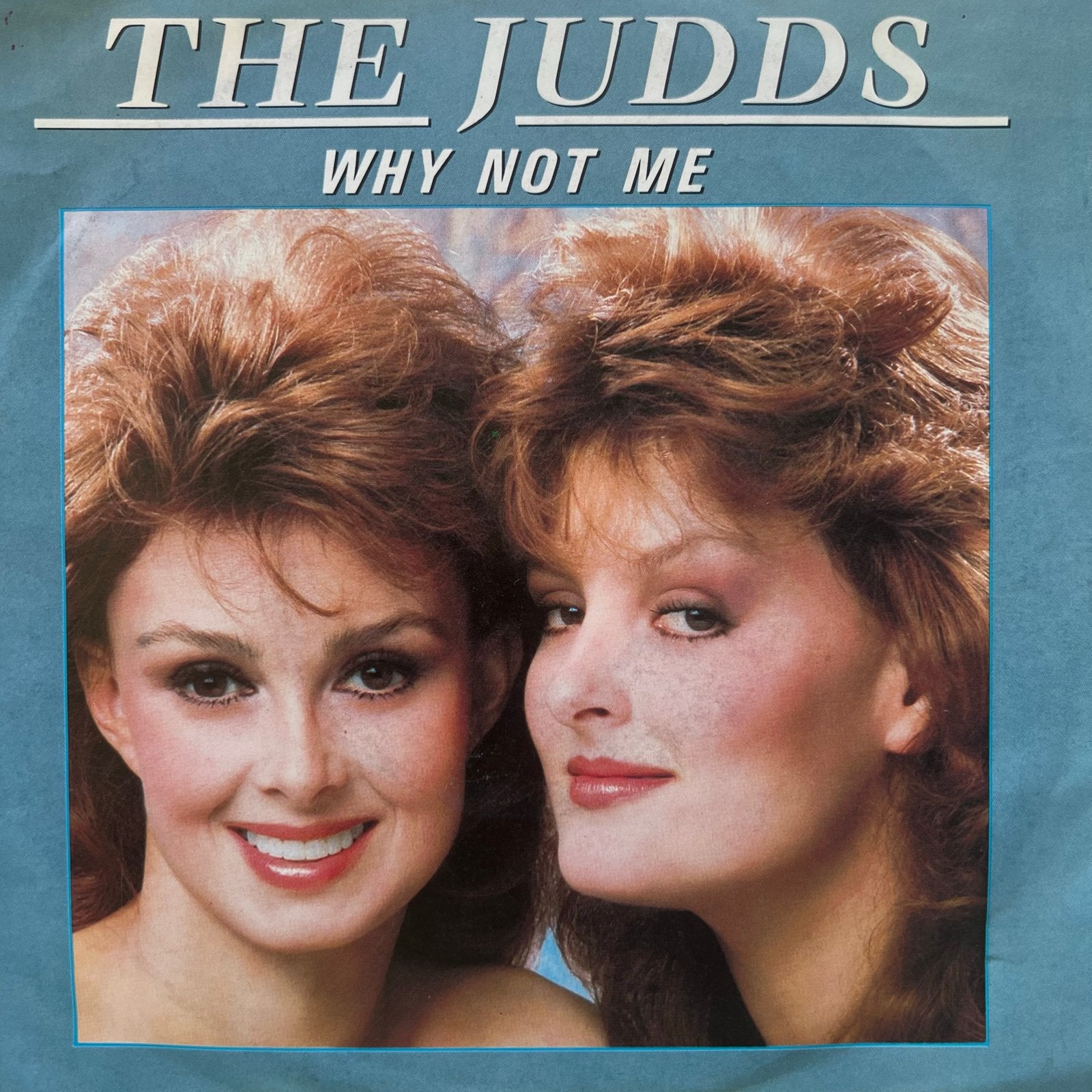 The Judds - Why Not Me (Single), Ophalen of Verzenden, Gebruikt, Pop