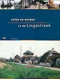 Leven en werken in de Lingestreek, Ophalen of Verzenden, Zo goed als nieuw, Paul brusse