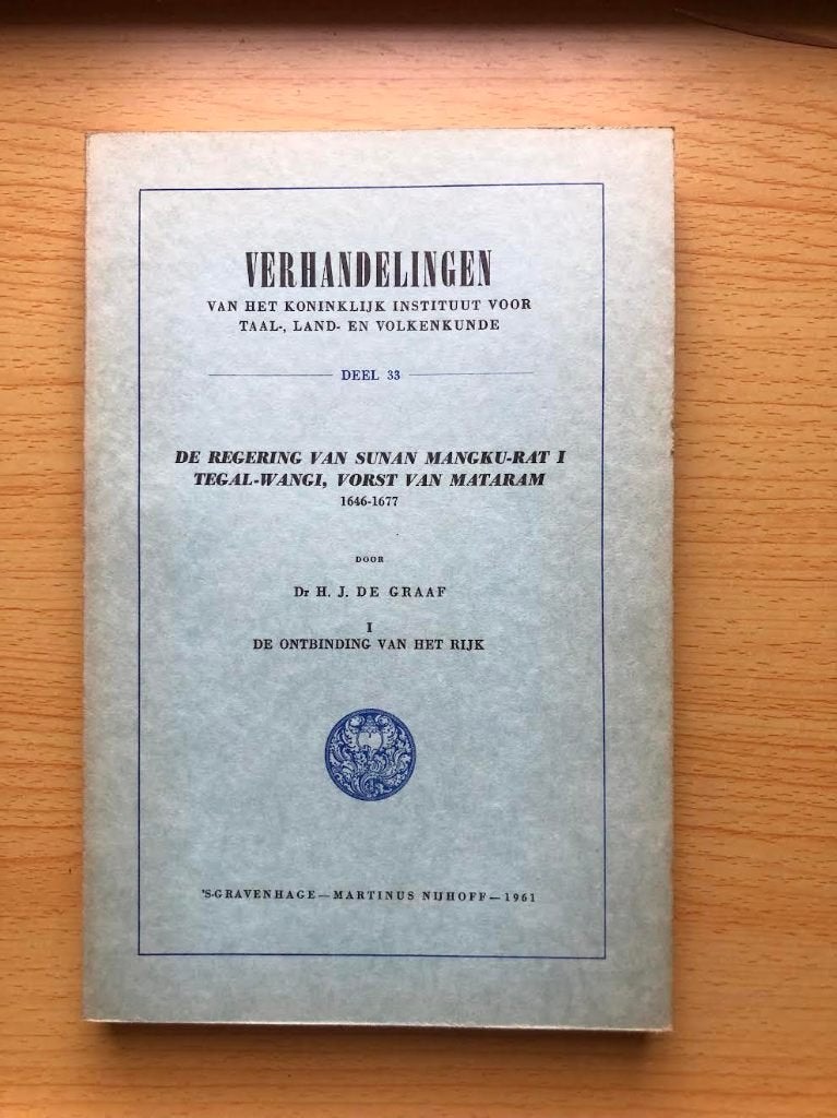 Regering van Sunan Mangku-Rat I van Mataram dl I, 1646-1677, Boeken, Ophalen of Verzenden, Gelezen, H.J. de Graaf