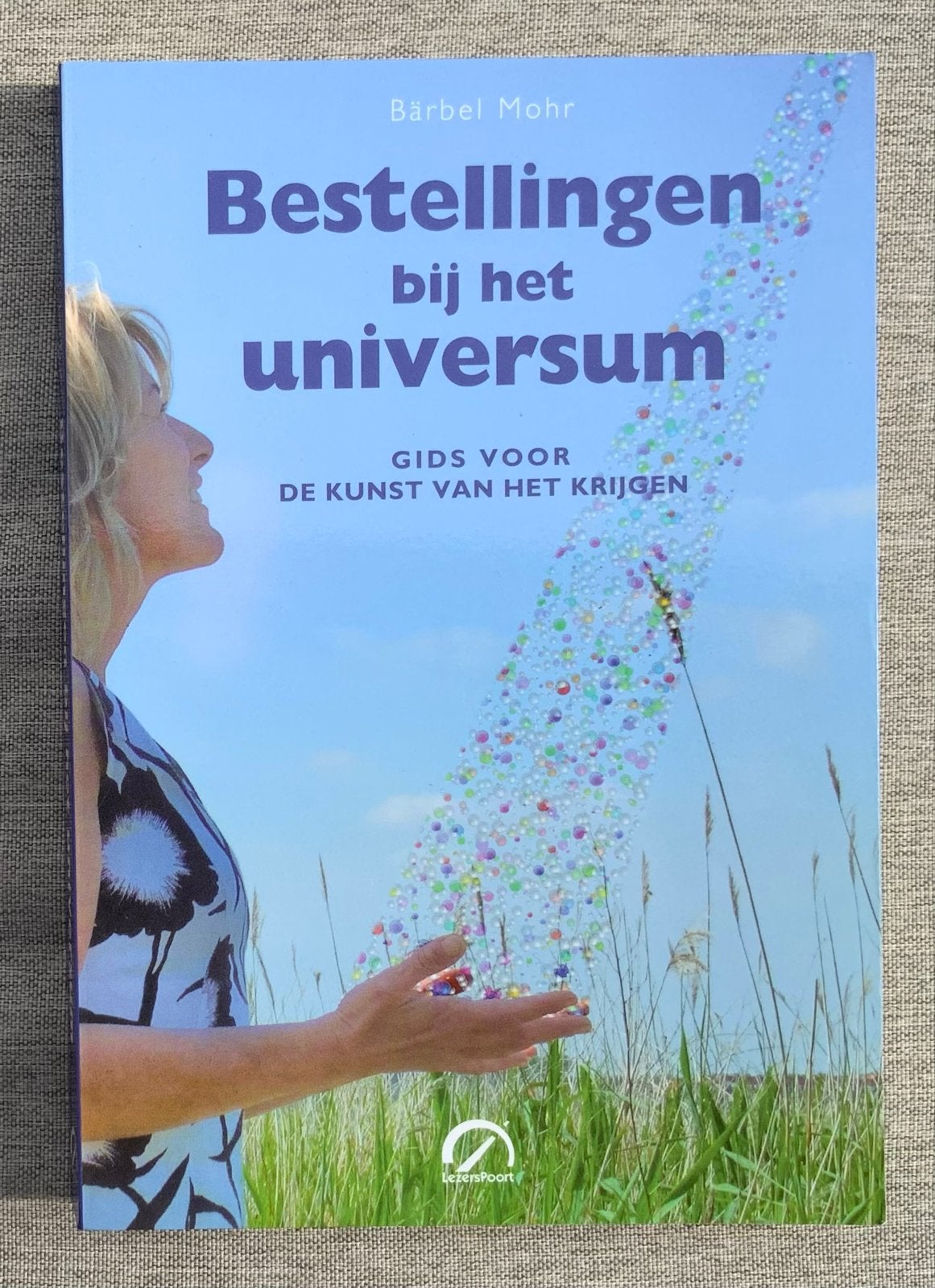 Bestellingen bij het universum - Bärbel Mohr, Ophalen of Verzenden, Gelezen, Spiritualiteit algemeen, Achtergrond en Informatie