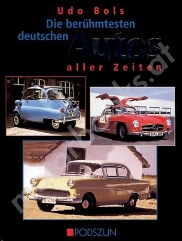 Die berühmtesten deutschen Auto’s aller Zeiten NIEUW, Boeken, Auto's | Boeken, Algemeen, Nieuw, Ophalen, Udo Bols