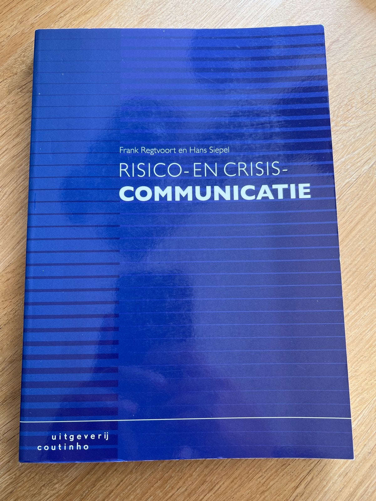 Risico- en Crisiscommunicatie - Frank Regtvoort, Ophalen of Verzenden, Gamma, Zo goed als nieuw, HBO