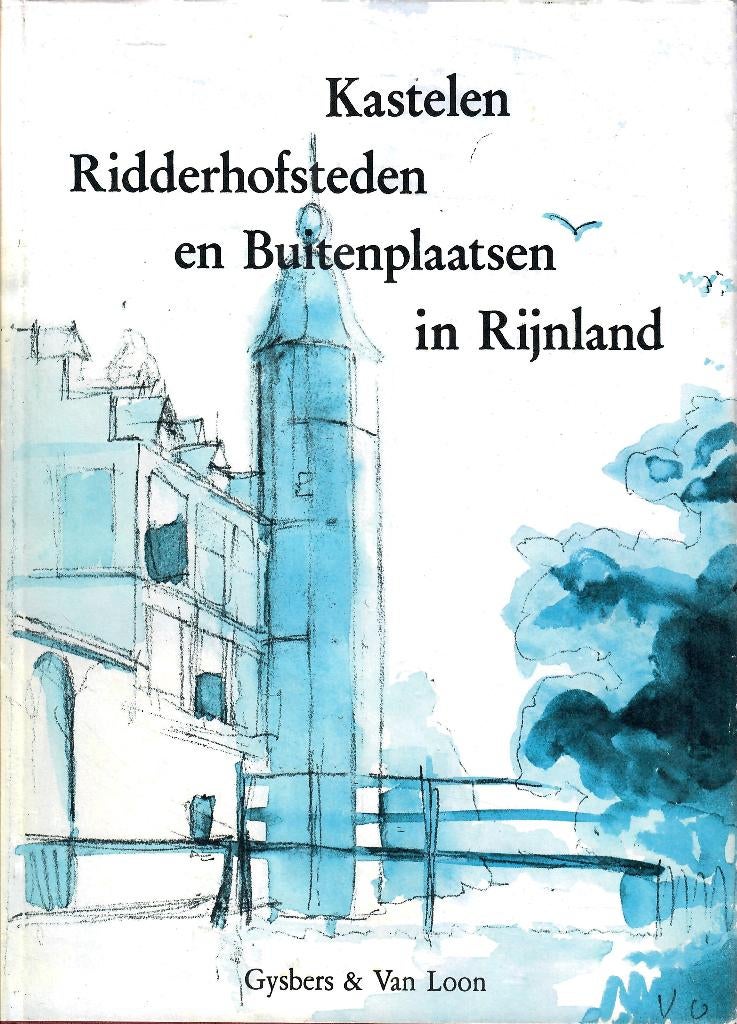 Kastelen, Ridderhofsteden en Buitenplaatsen Rijnland, Ophalen of Verzenden, 20e eeuw of later, Gelezen