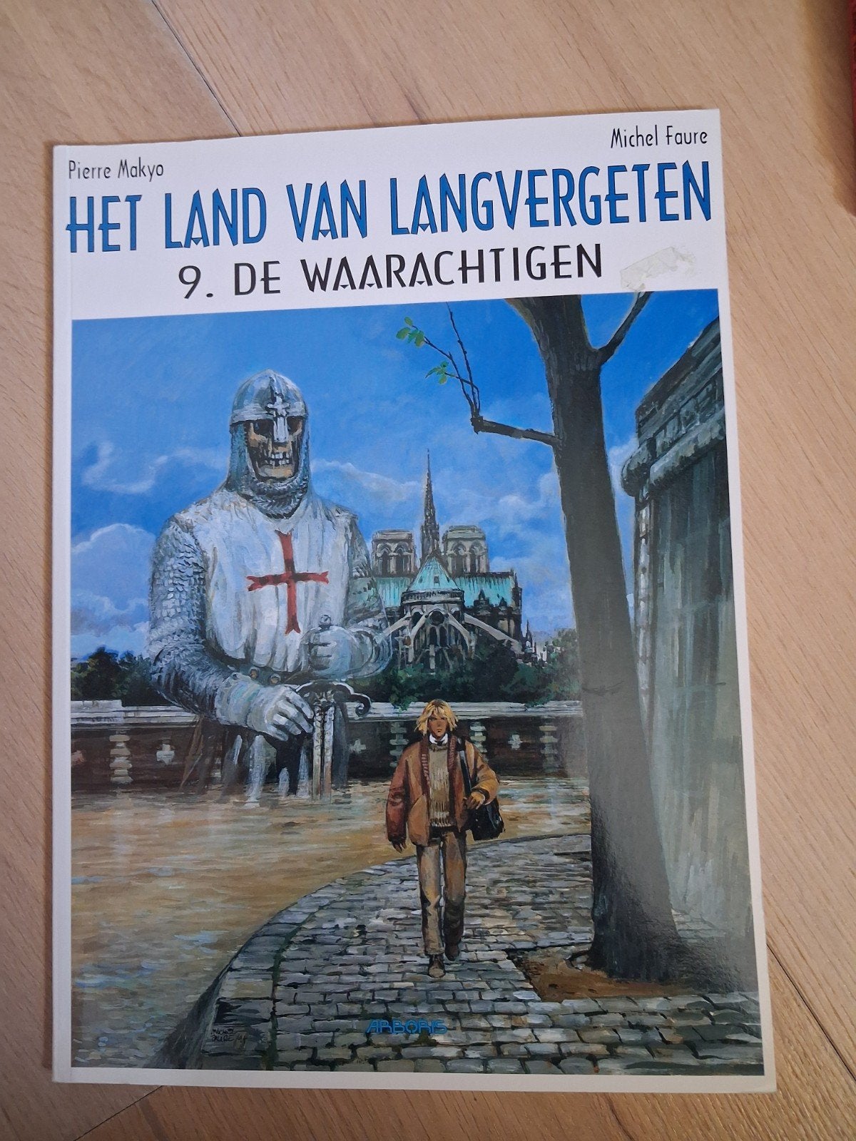 Het Land van Langvergeten 9. De Waarachtigen - Stripboek, Boeken, Eén stripboek, Ophalen of Verzenden, Gelezen, Pierre Makyo, Michel Faure