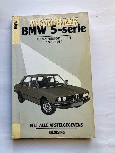 Vraagbaak    BMW 5 Serie    benzine modellen   1973  -  1981, Ophalen of Verzenden