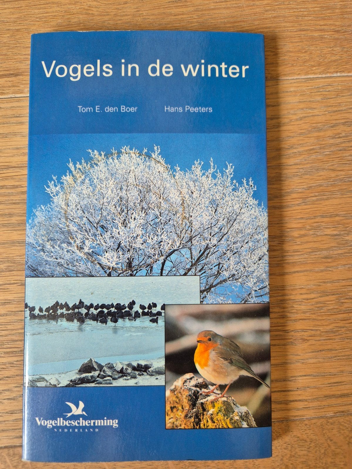Vogels in de winter - Handboek Vogelbescherming, Ophalen of Verzenden, Gelezen, Vogels, Tom E. den Boer, Hans Peeters