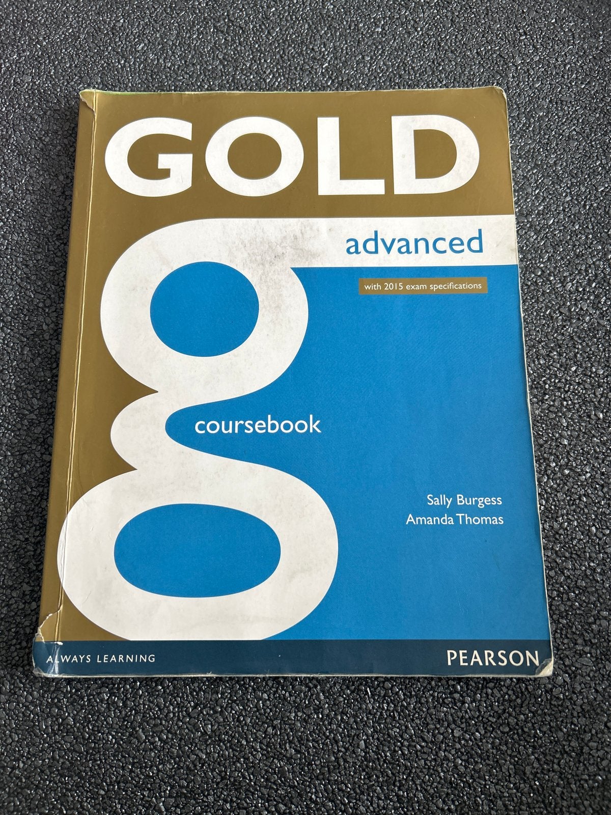 Gold Advanced Coursebook - Engels met 2015 specificaties, Boeken, Ophalen of Verzenden, Alpha, Gelezen, HBO