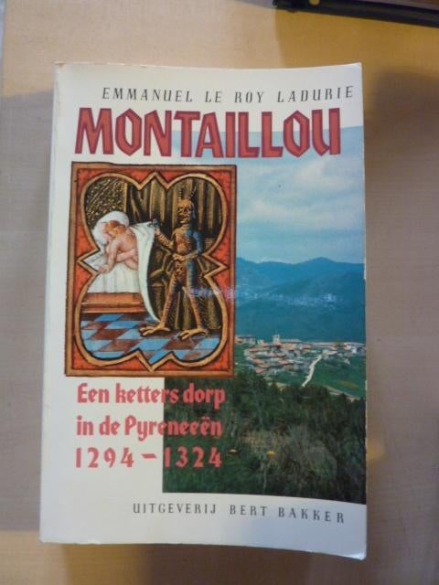 E. Le Roy Ladurie - Montaillou, Boeken, Ophalen of Verzenden, Zo goed als nieuw, Europa