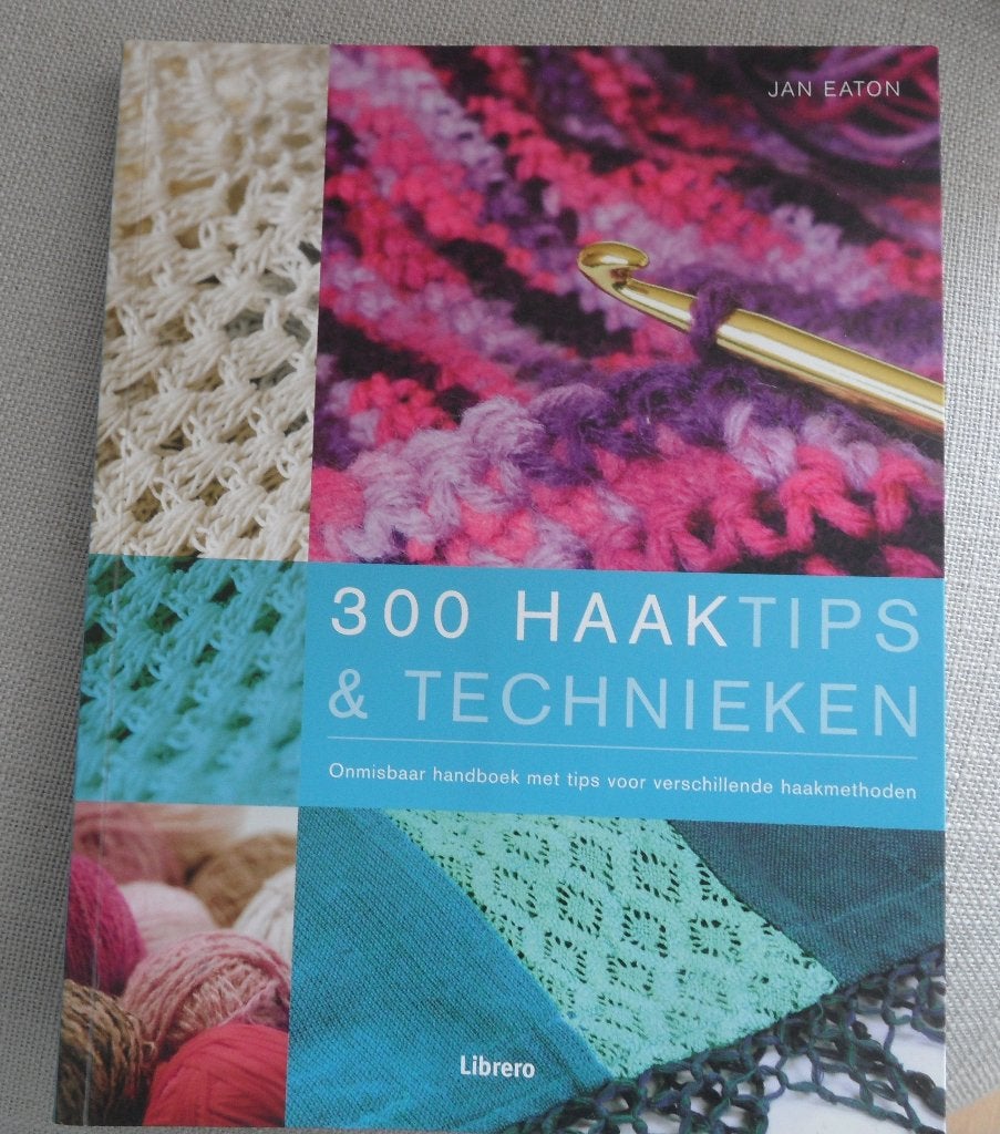 300 haak tips & technieken - jan eaton, Ophalen of Verzenden, Nieuw, Haken, Patroon of Boek