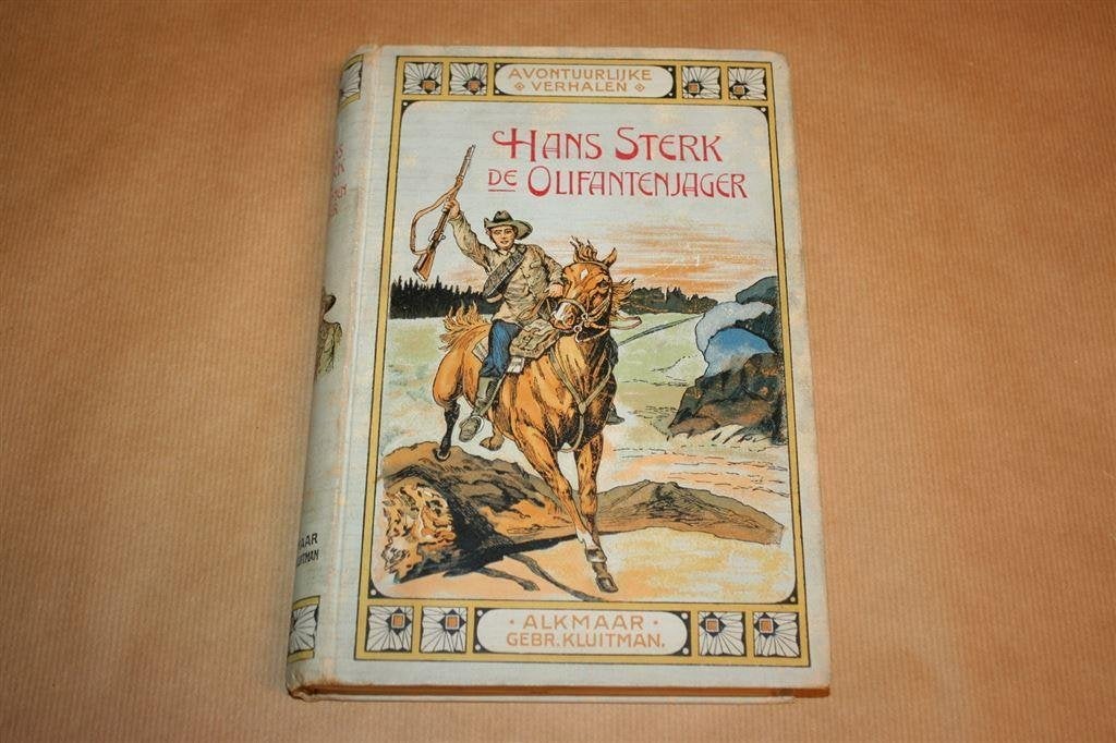 Hans Sterk, de olifantenjager. Drayson. Uitg. Kluitman 1911., Ophalen of Verzenden, Gelezen