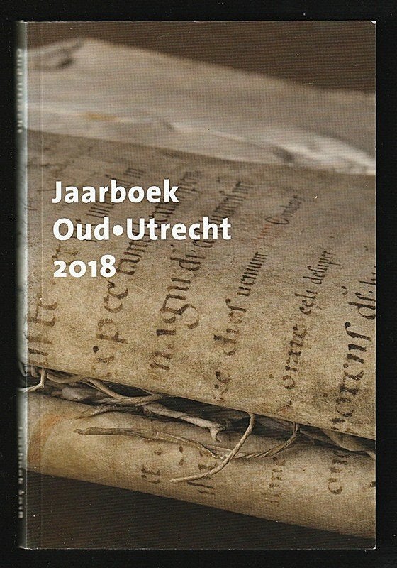 JAARBOEK OUD-UTRECHT 2018, Boeken, Ophalen of Verzenden, Nieuw