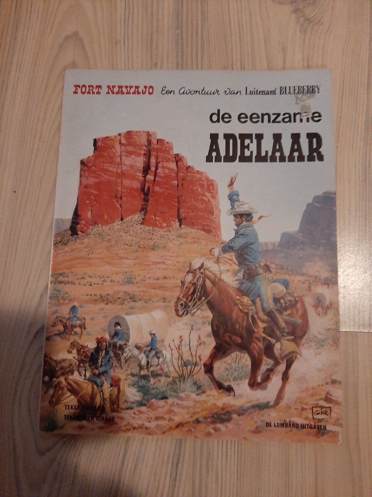 Fort Navajo: De Eenzame Adelaar - Een Avontuur van Luitenant, Boeken, Ophalen of Verzenden
