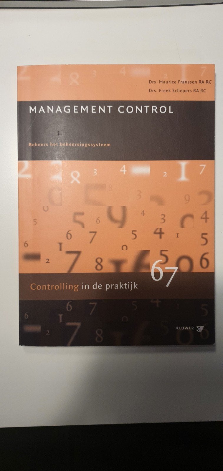 Management Control: Beheers het beheersingssysteem, Boeken, Maurice Franssen, Freek Schepers, Zo goed als nieuw, Gamma, HBO