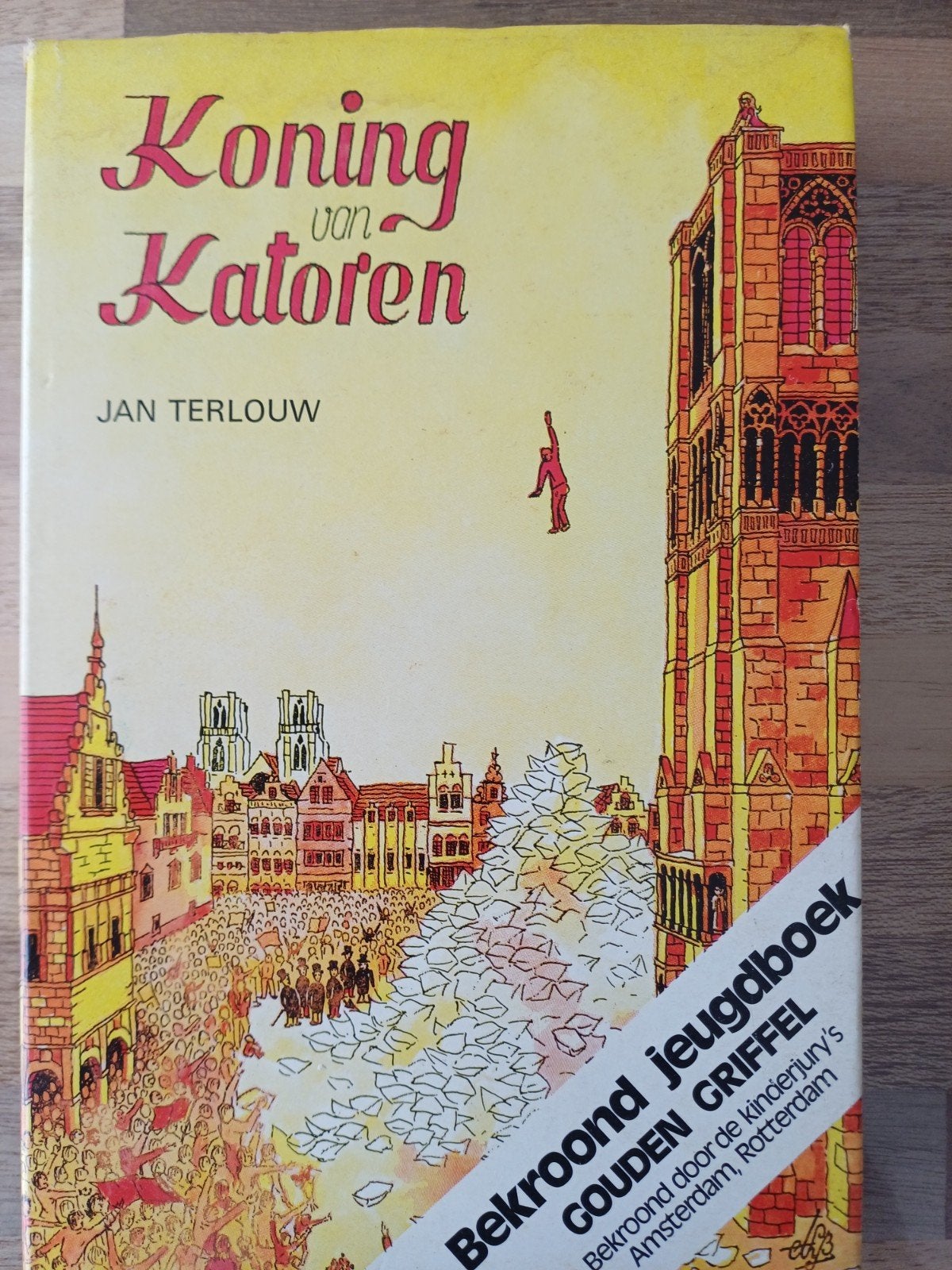 Jan TERLOUW.  KONING VAN Katoren.Gouden Griffel, Ophalen of Verzenden, Gelezen, Fictie