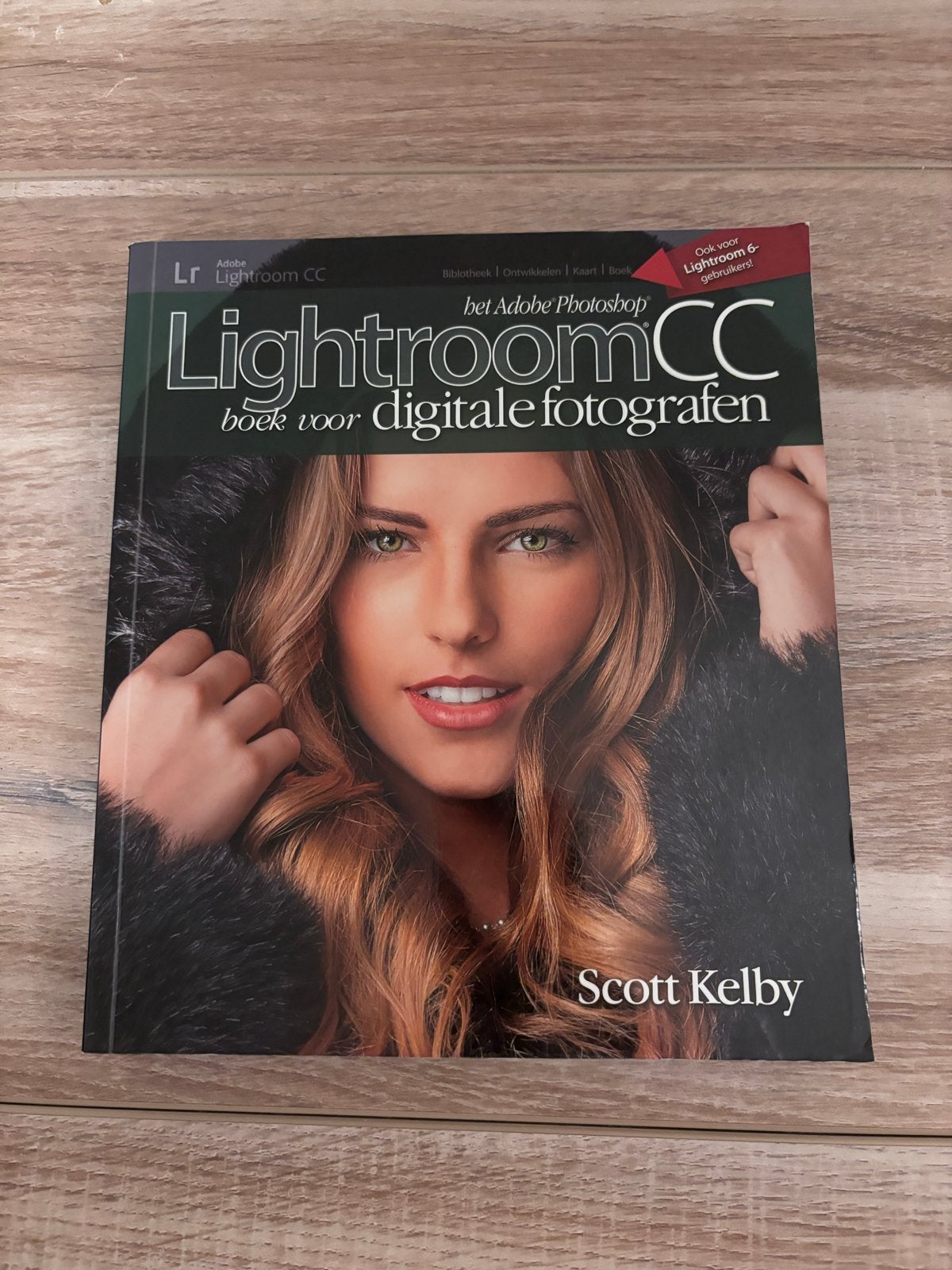 Adobe Photoshop Lightroom CC boek voor digitale fotografen, Ophalen of Verzenden, Zo goed als nieuw, Fotografie algemeen