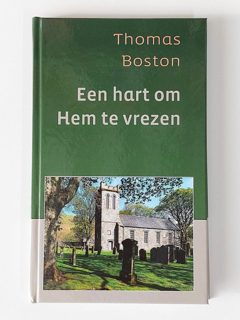 Thomas Boston: Een hart om Hem te vrezen., Thomas Boston, Christendom | Protestants, Ophalen of Verzenden, Zo goed als nieuw