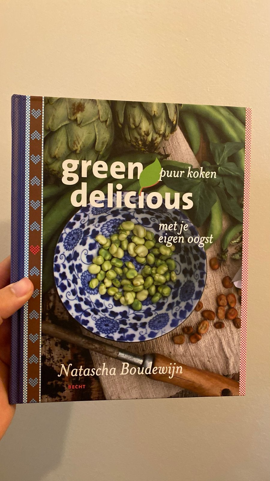 Green Delicious: Puur koken met je eigen oogst, Hoofdgerechten, Ophalen of Verzenden, Zo goed als nieuw, Europa