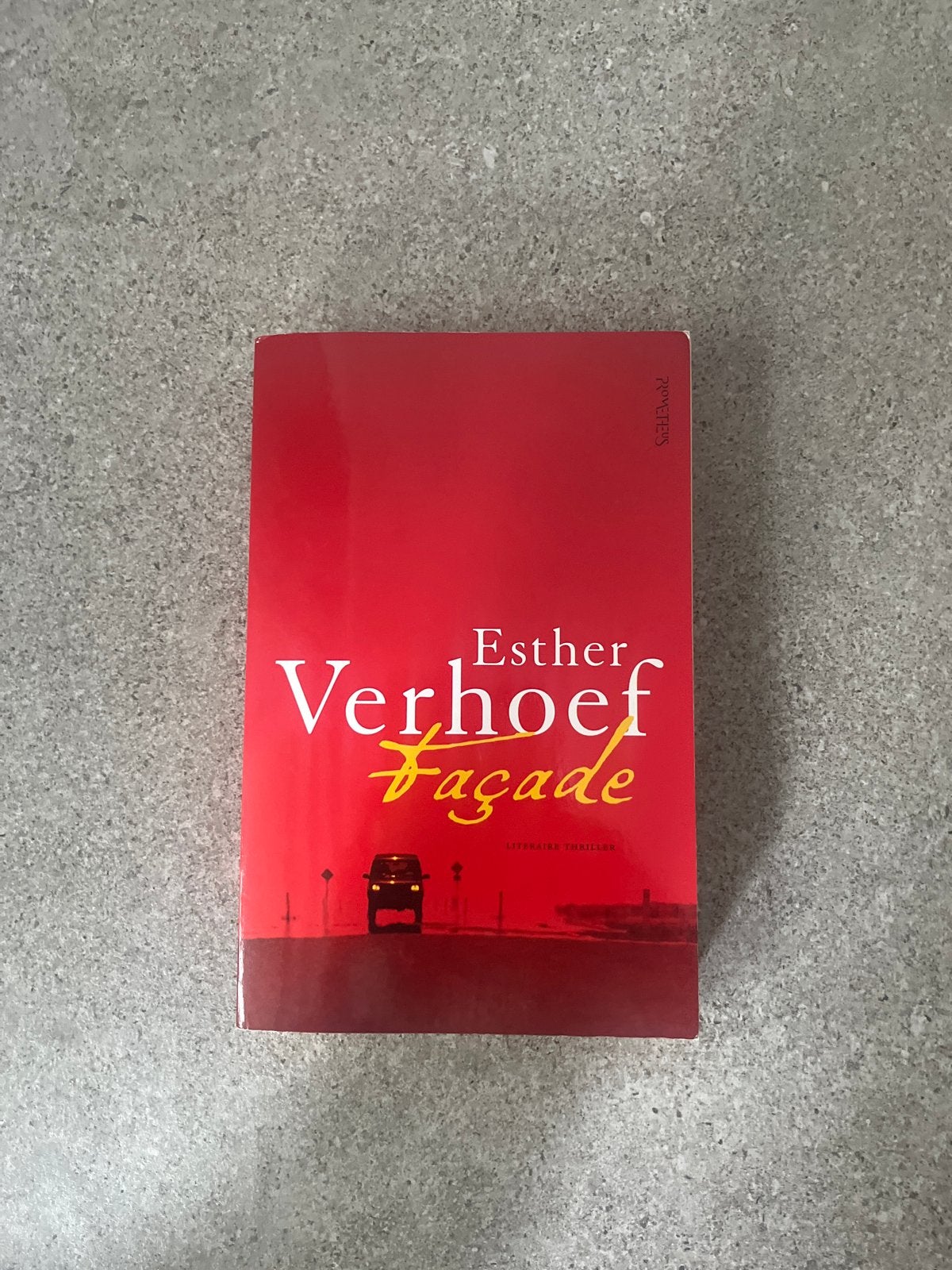 Esther Verhoef - Façade (Spannende Thriller), Ophalen of Verzenden, Zo goed als nieuw, Nederland
