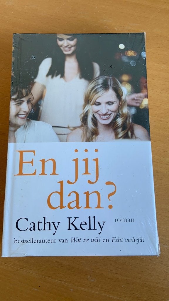 En jij dan? - Cathy Kelly, Boeken, Ophalen of Verzenden