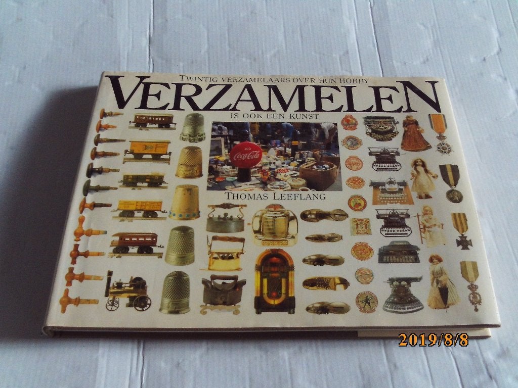 verzamelen is ook een kunst - thomas leeflang, Ophalen of Verzenden, Gelezen, Overige onderwerpen