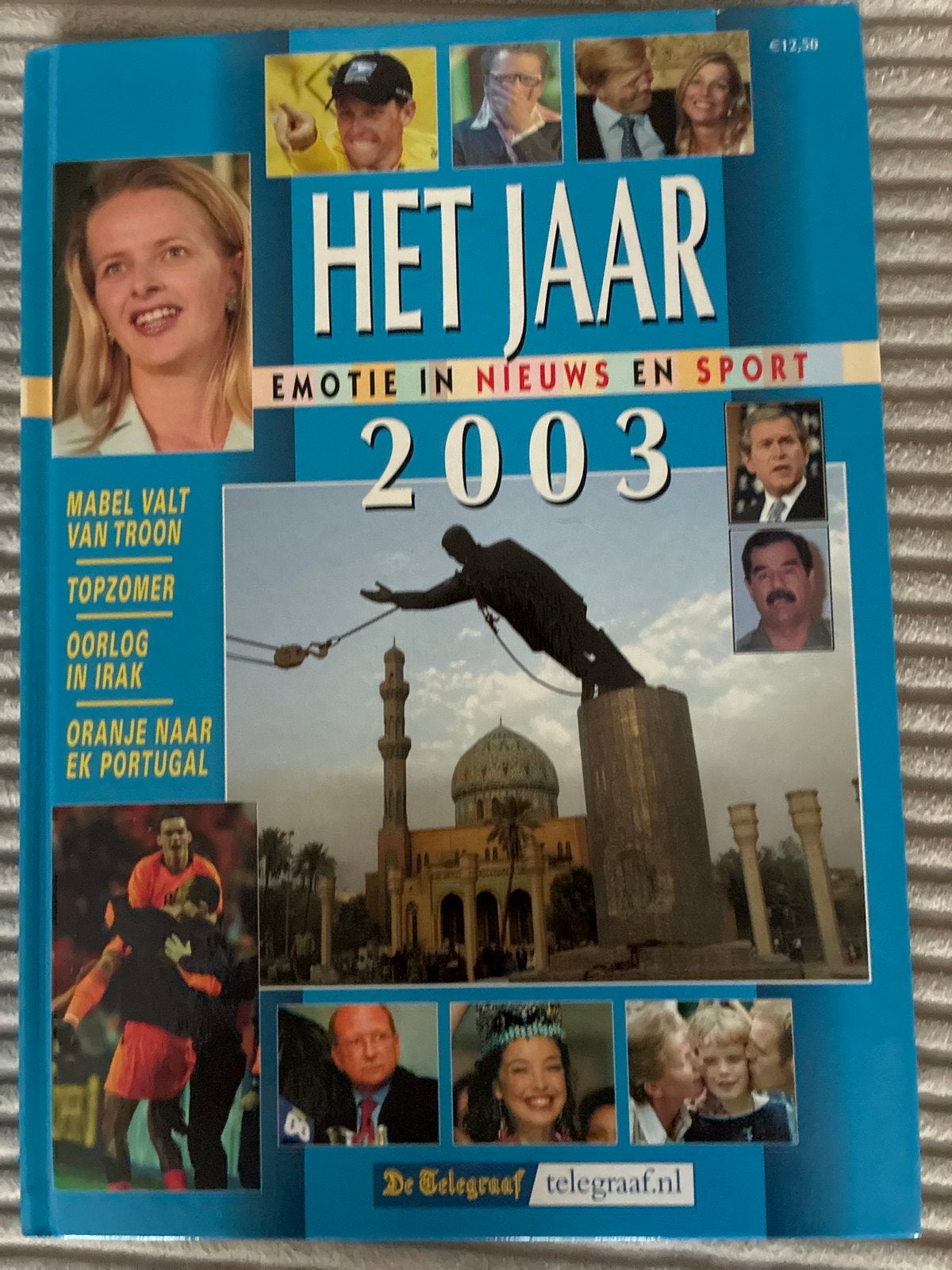 Het Jaar 2003: Emotie in Nieuws en Sport - De Telegraaf, Boeken, Ophalen, Gelezen, Overige typen