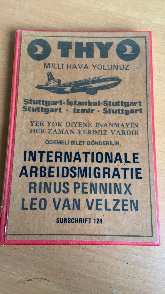 Internationale arbeidsmigratie -Rinus Penninx-Leo van Velzen, Ophalen of Verzenden