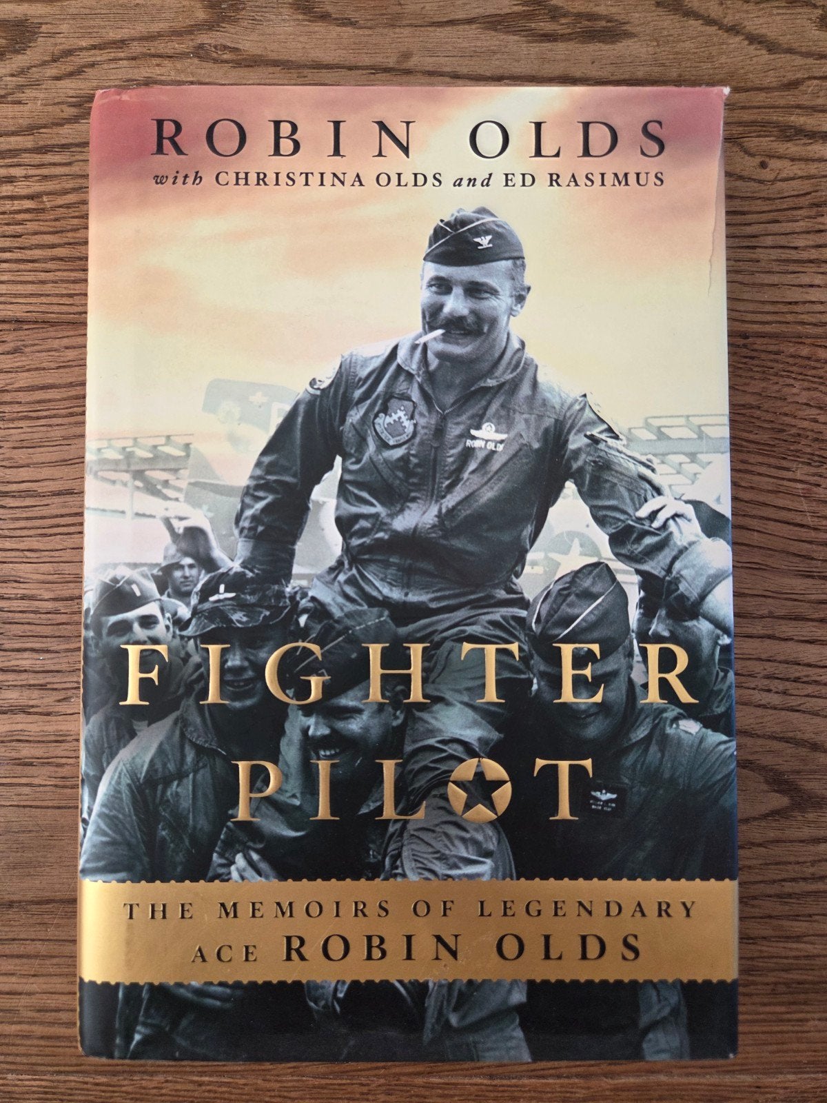 Robin Olds: Fighter Pilot - De memoires van een legende, Gelezen, Ophalen of Verzenden, 1945 tot heden, Robin Olds, Christina Olds, Ed Rasimus