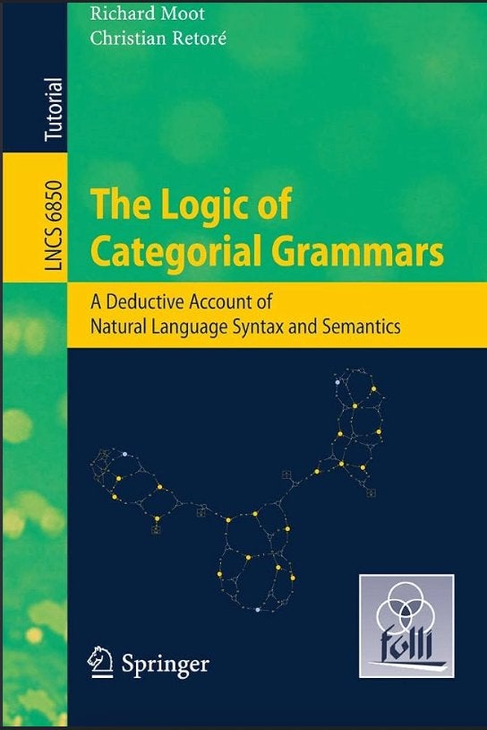 The Logic of Categorial Grammars, Ophalen of Verzenden, Beta, Nieuw, WO