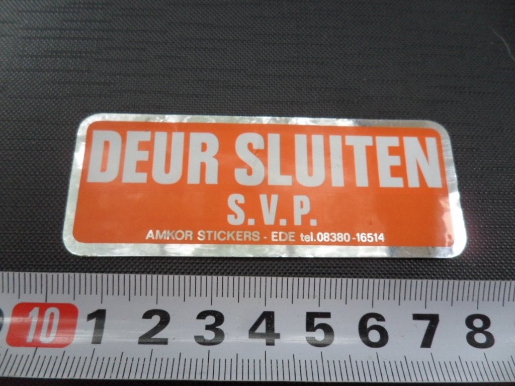 sticker folie DEUR SLUITEN SVP, Ophalen of Verzenden, Zo goed als nieuw