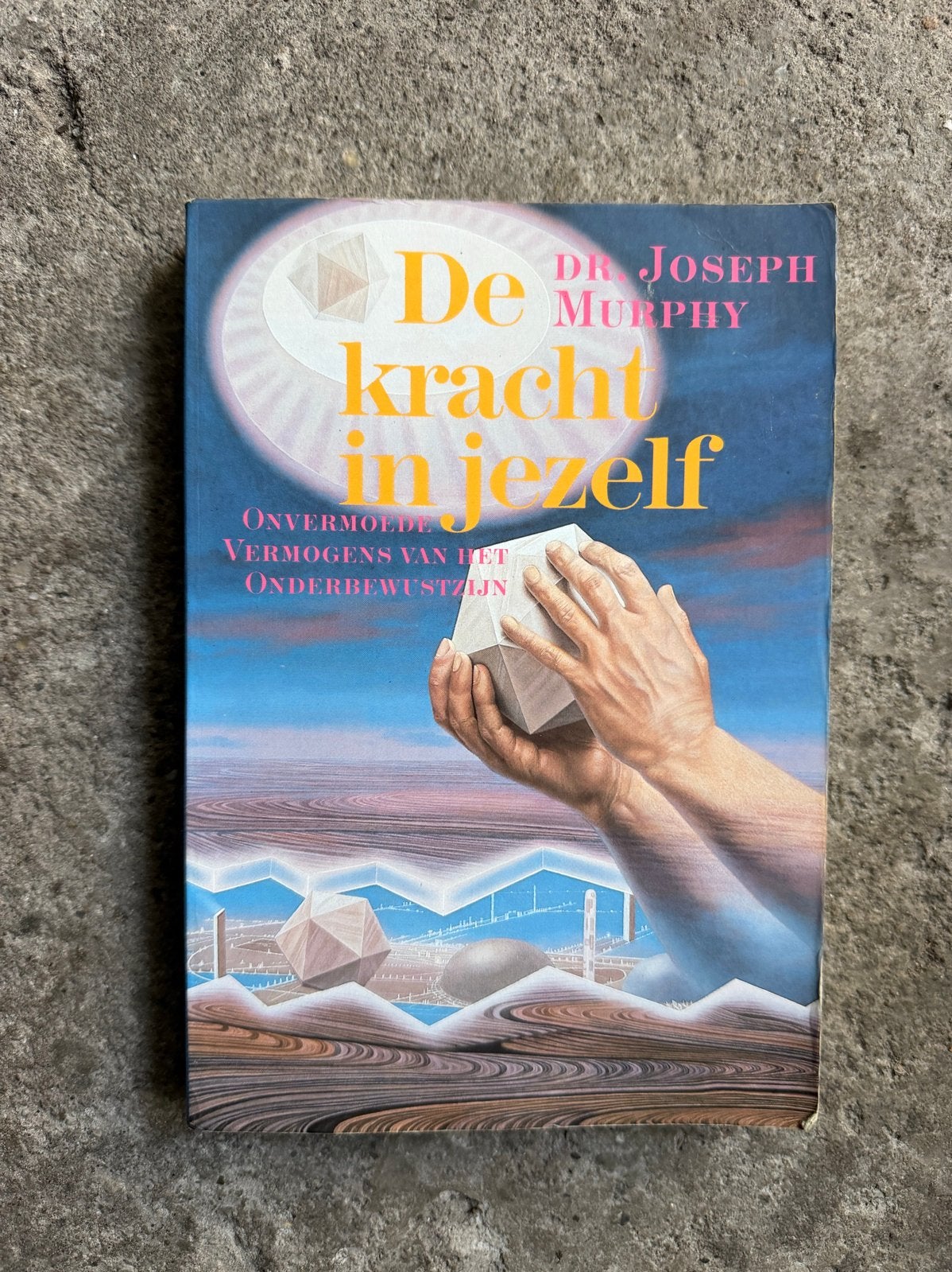 De Kracht in Jezelf - Dr. Joseph Murphy, Boeken, Verzenden, Gelezen, Spiritualiteit algemeen, Achtergrond en Informatie