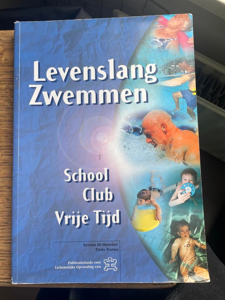 Levenslang Zwemmen School Club Vrije Tijd, Boeken, Studieboeken en Cursussen, Ophalen of Verzenden, Gelezen, Niet van toepassing