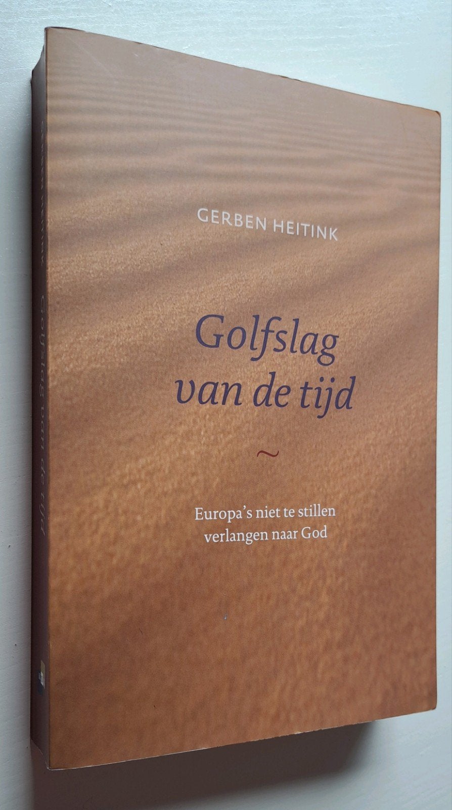Golfslag van de tijd - Gerben Heitink - Religie/Filosofie, Ophalen of Verzenden, Zo goed als nieuw, Gerben Heitink, Christendom | Protestants
