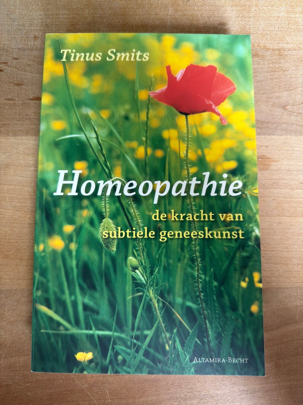 Homeopathie: de kracht van subtiele geneeskunst - Tinus Smit, Ophalen of Verzenden, Zo goed als nieuw, Kruiden en Alternatief