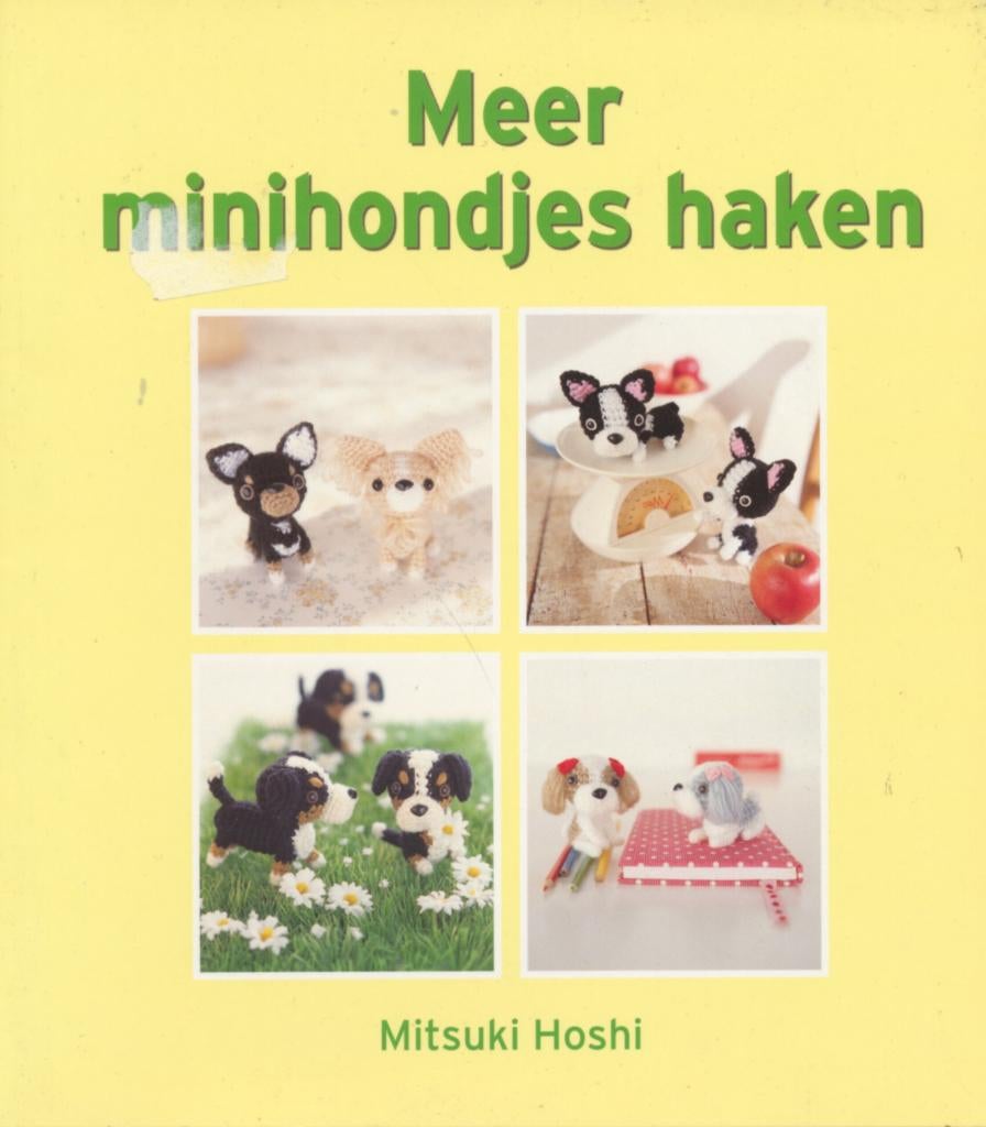 Meer minihondjes haken, Boeken, Ophalen of Verzenden, Zo goed als nieuw, Breien en Haken, Mitsuki Hoshi