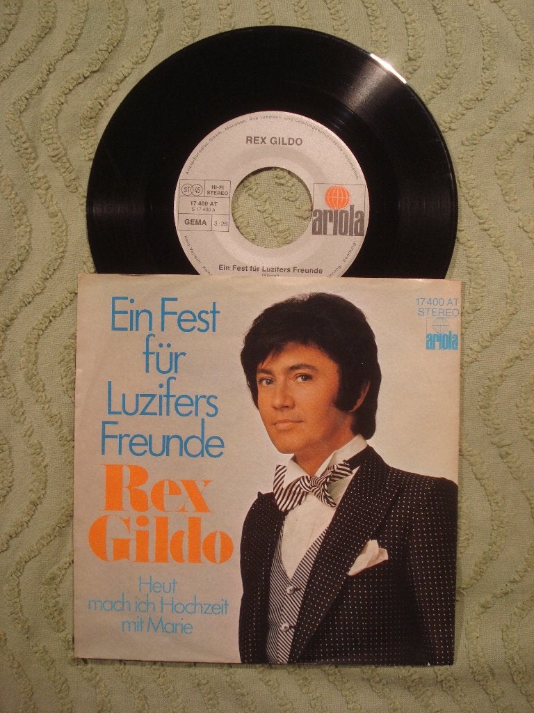 Rex Gildo 7" Vinyl Single: ‘Ein Fest für Luziefers Freunde’, Ophalen of Verzenden, Gebruikt, 7 inch, Pop