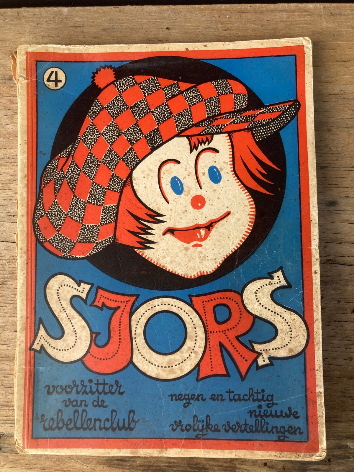 Sjors . Voorzitter van de rebellenclub 4 . 1e druk, Eén stripboek, Ophalen, Gelezen