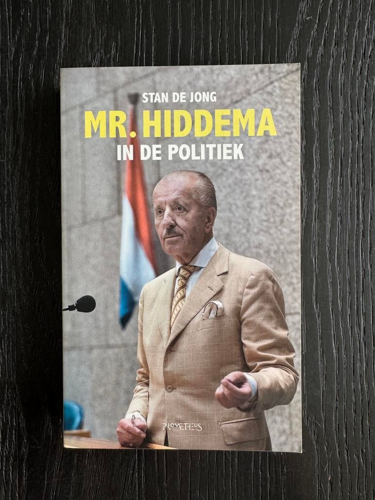 Stan de Jong - Mr. Hiddema in de politiek, Boeken, Stan de Jong, Ophalen of Verzenden, Zo goed als nieuw, Nederland