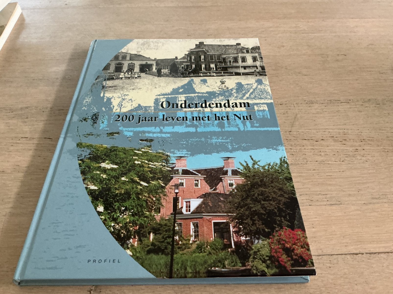 Onderdendam 200 jaar leven met het Nut.Nieuwstaat.Kado tip, Ophalen of Verzenden, Zo goed als nieuw