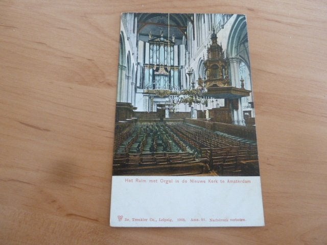 Amsterdam circa 1905 Het Ruim met Orgel in de Nieuwe Kerk, Ophalen of Verzenden, Voor 1920, Ongelopen, Noord-Holland