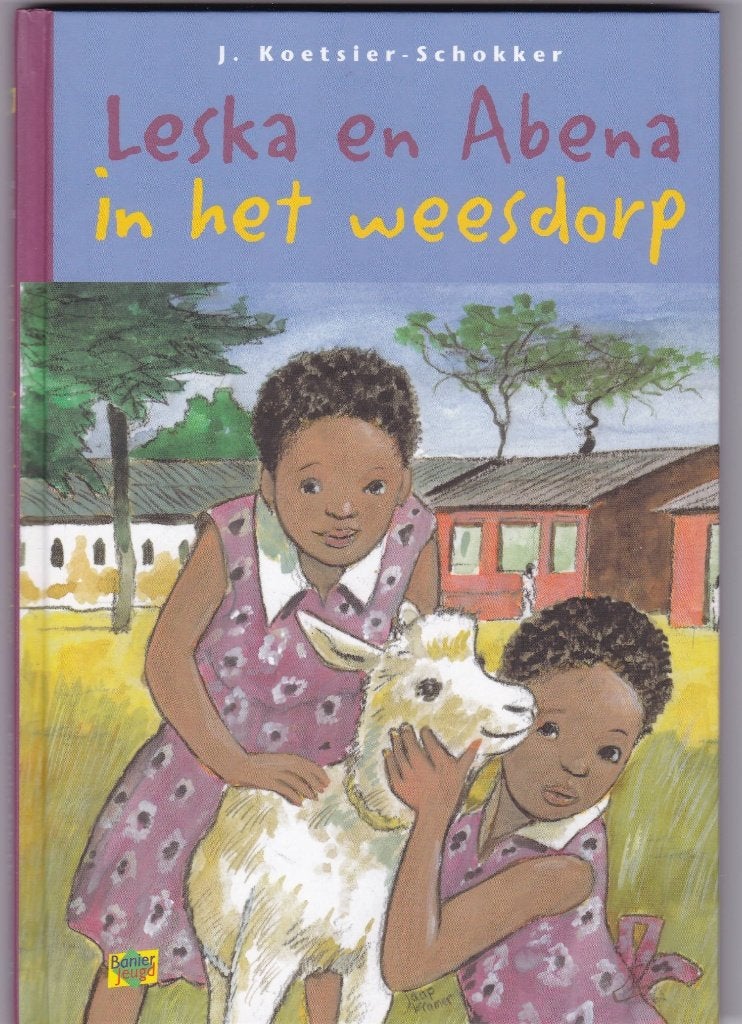 Koetsier-Schokker, J. - Leska en Abena in het weesdorp, Ophalen of Verzenden, Zo goed als nieuw, Koetsier-Schokker, J., Fictie algemeen